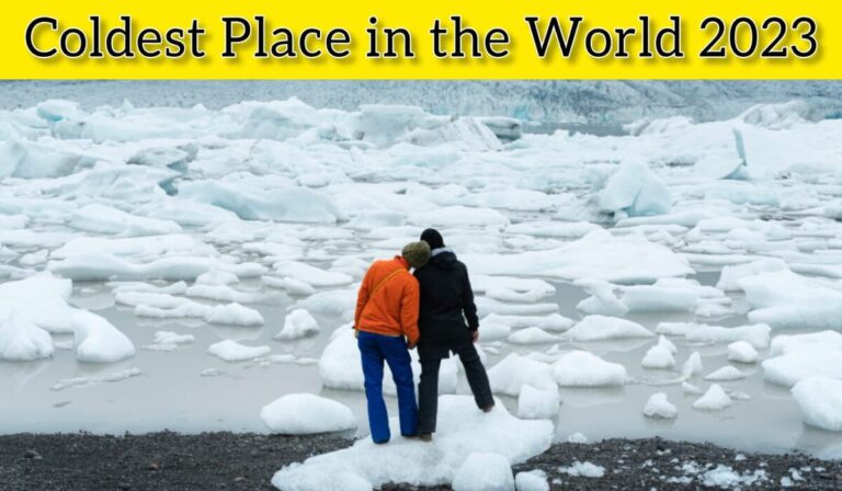 Coldest Place in the World