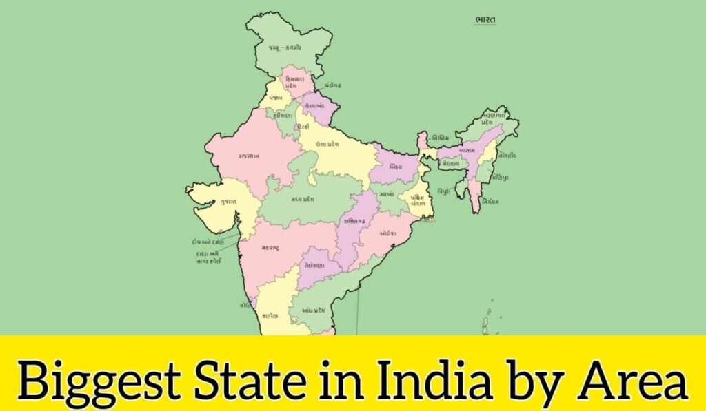 Biggest State in India by Area